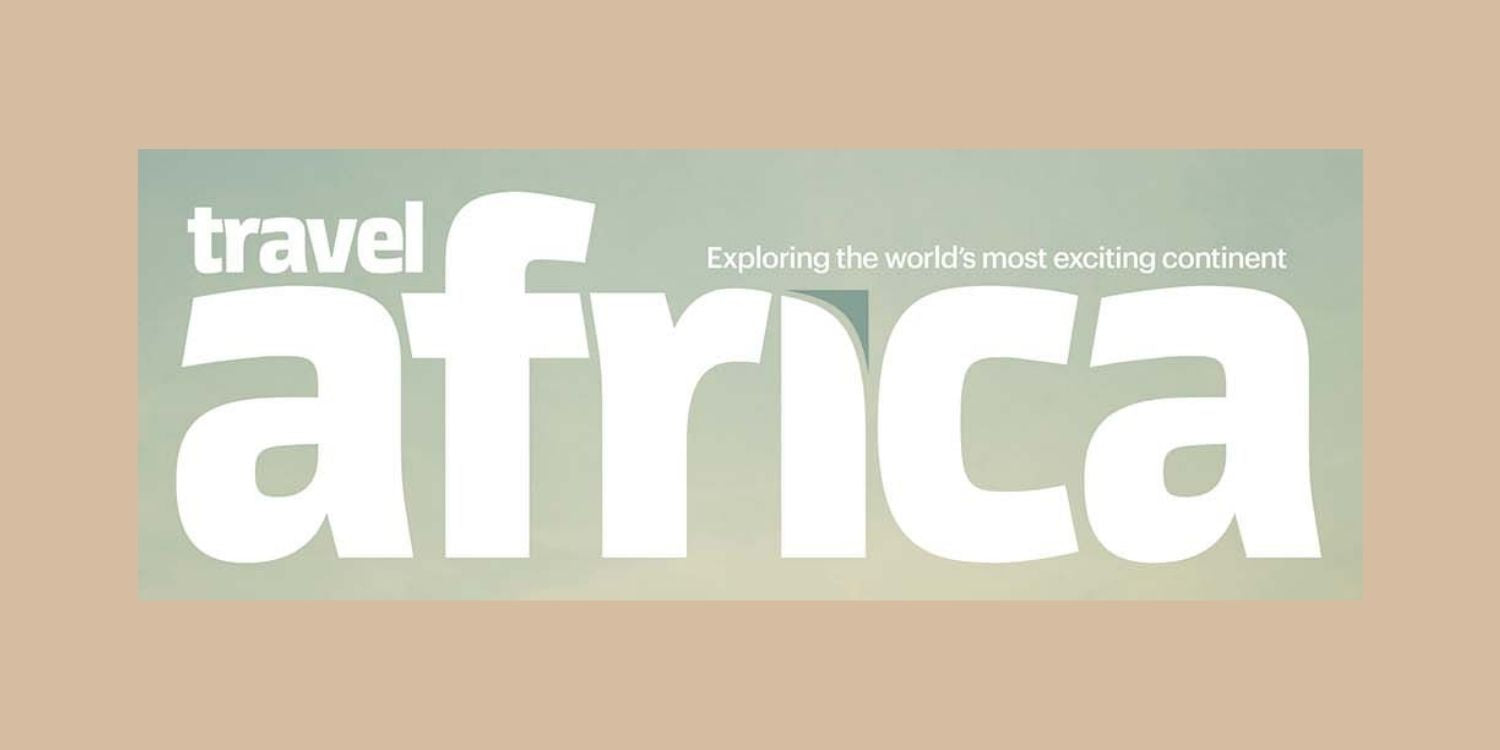 Meet The Mag...Travel Africa