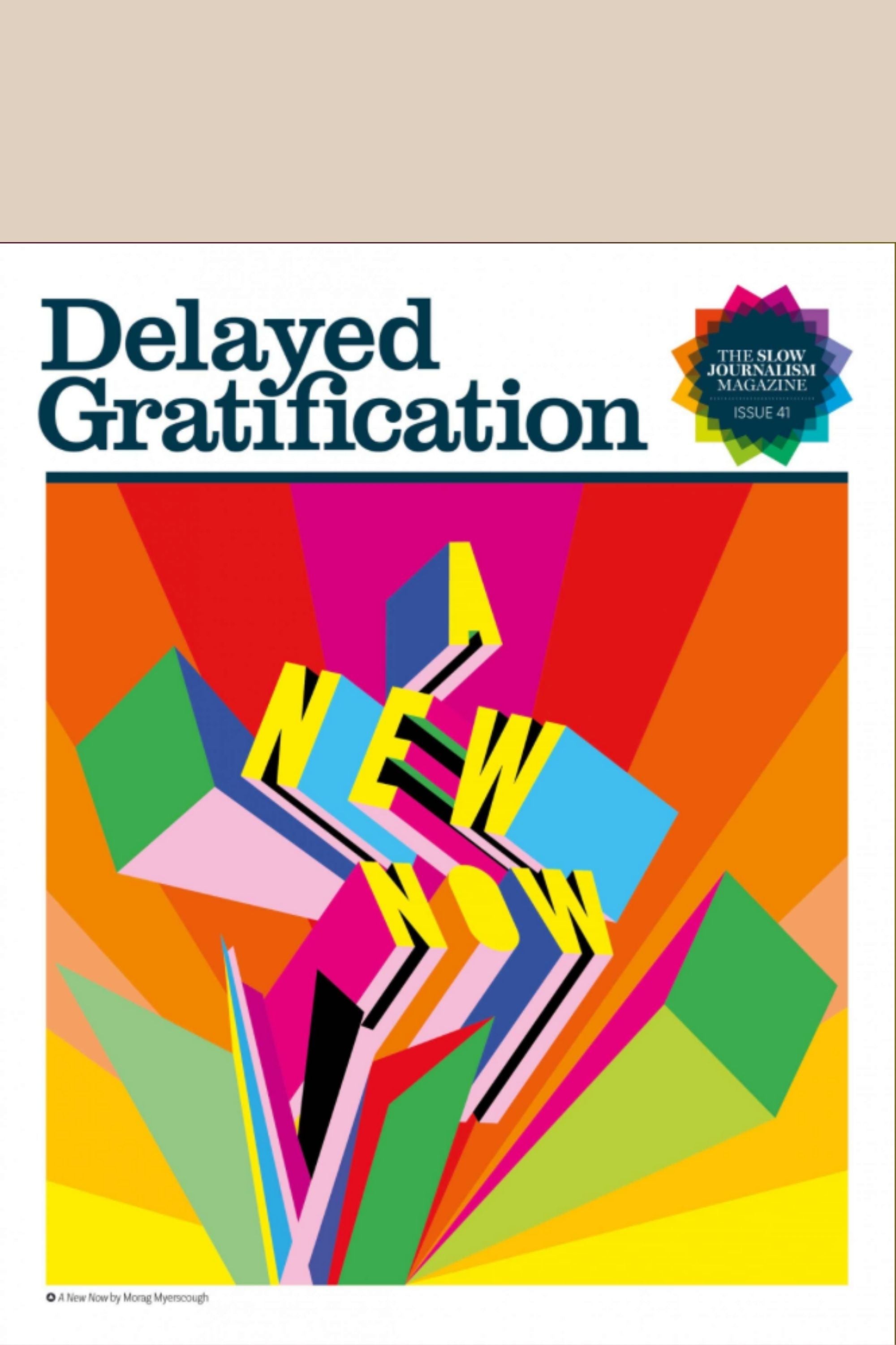 Delayed Gratification Issue 41 Front cover 'A new now'