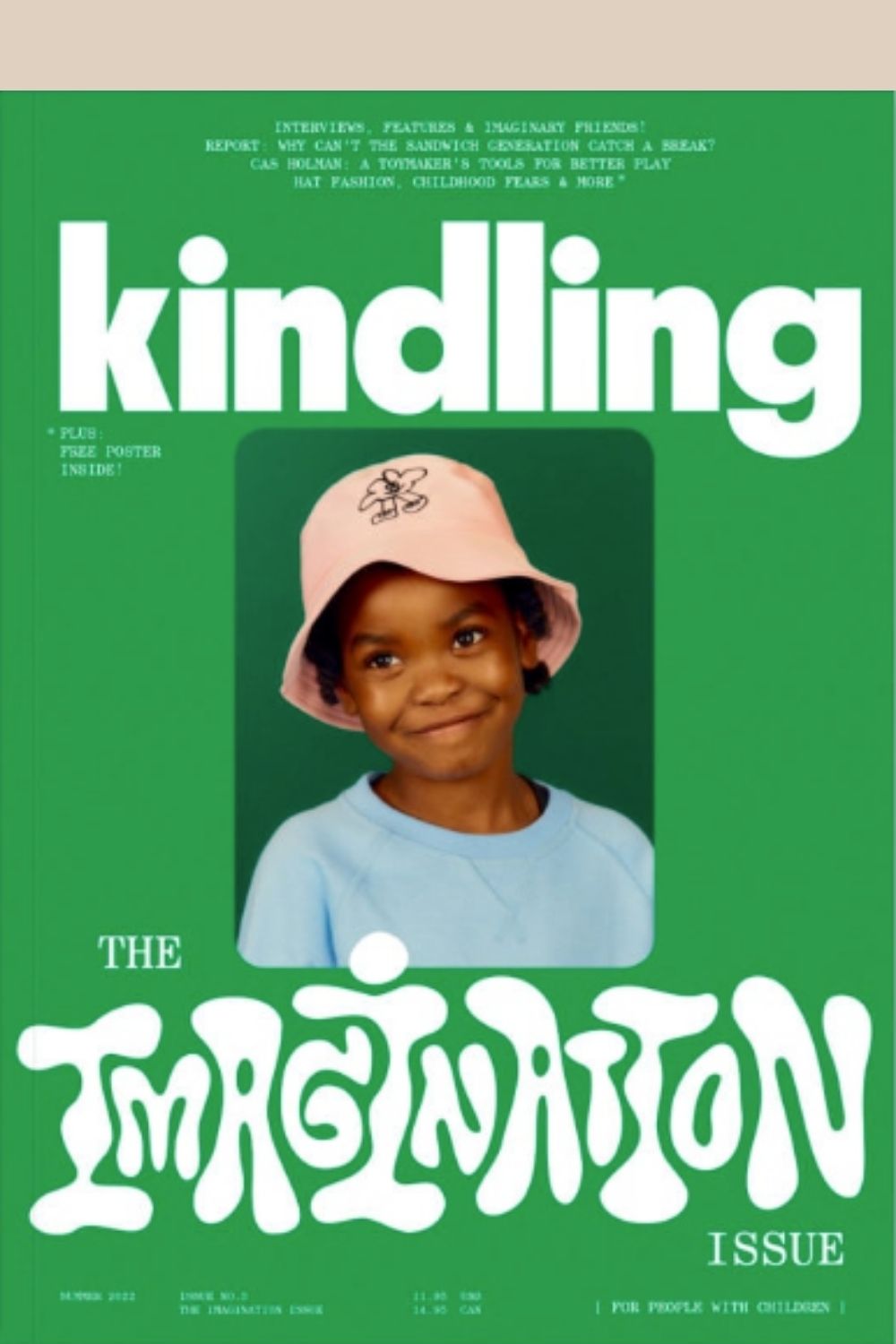 Kindling Magazine Issue 3 - The Imagination Issue