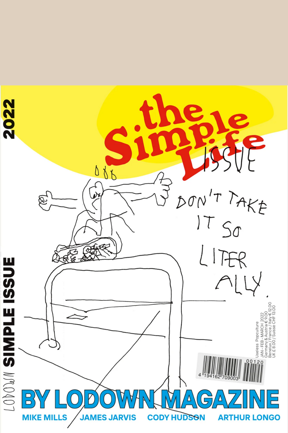 Lodown Magazine The Simple Life Issue