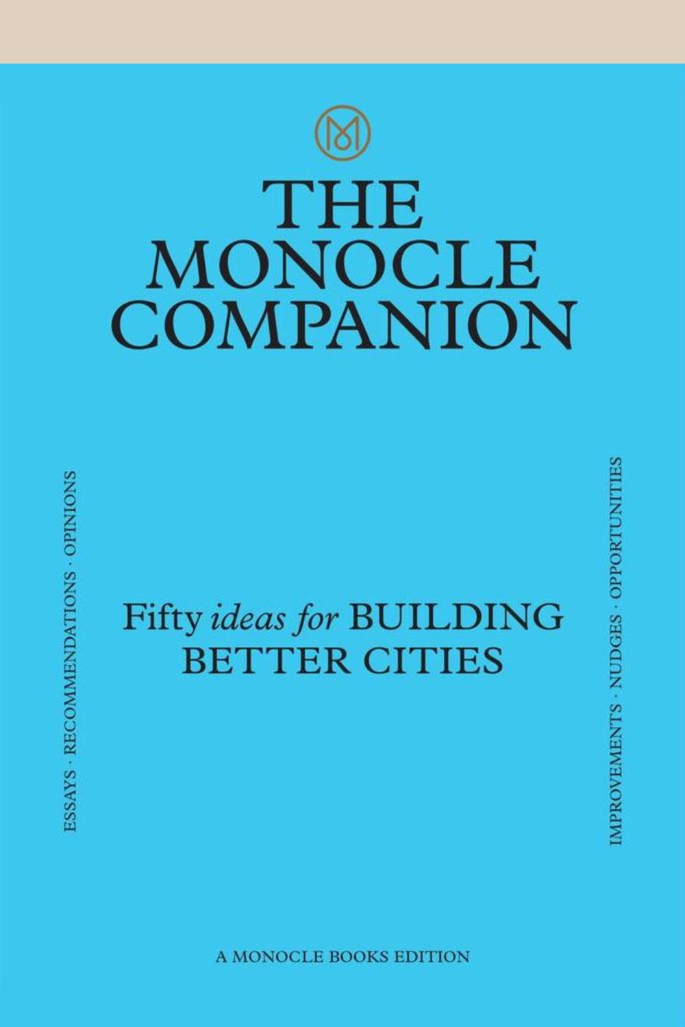 Monocle Companion No. 4 &quot;Fifty Ideas for Better Cities&quot; (blue cover)