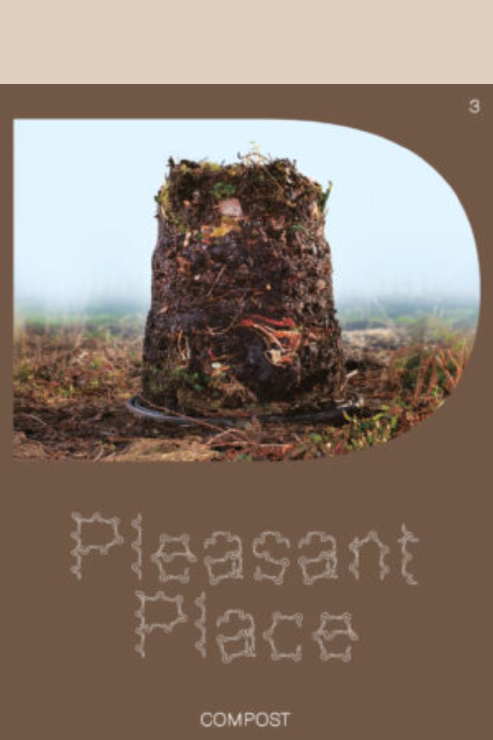 Pleasant Place Issue 3 cover with picture of a compost heap