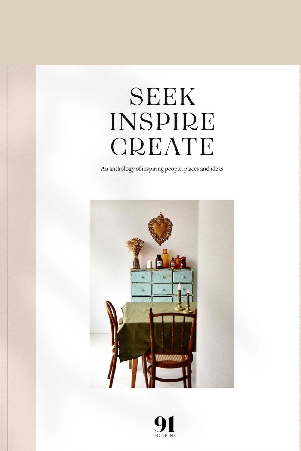 Cover of Seek Inspire Create by 91 magazine