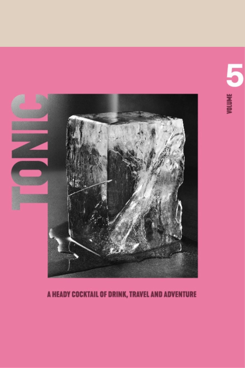 Tonic Magazine Volume 5 cover