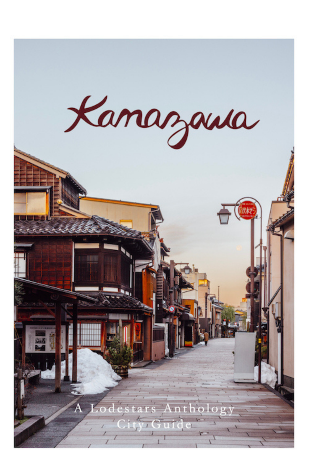 Lodestars City Guide Kanazawa Cover