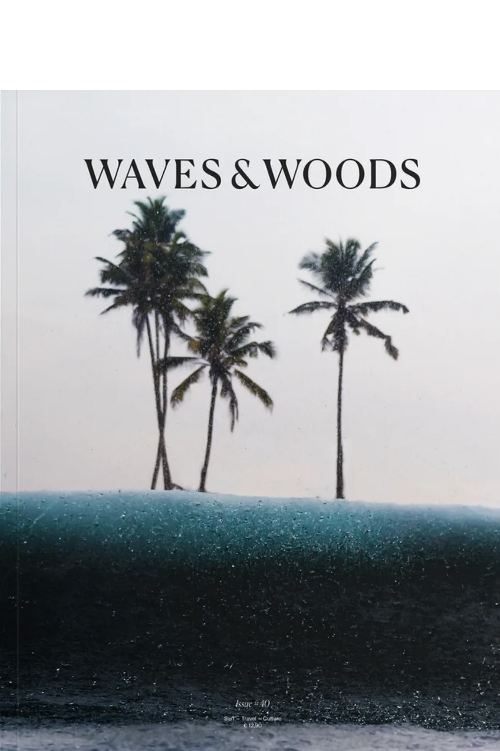Waves & Woods issue 40 Cover