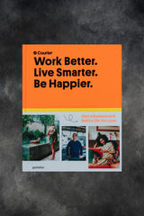 Front Cover of 'Work Better. Live Smarter. Be Happier.'