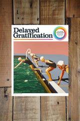 Delayed Gratification #48