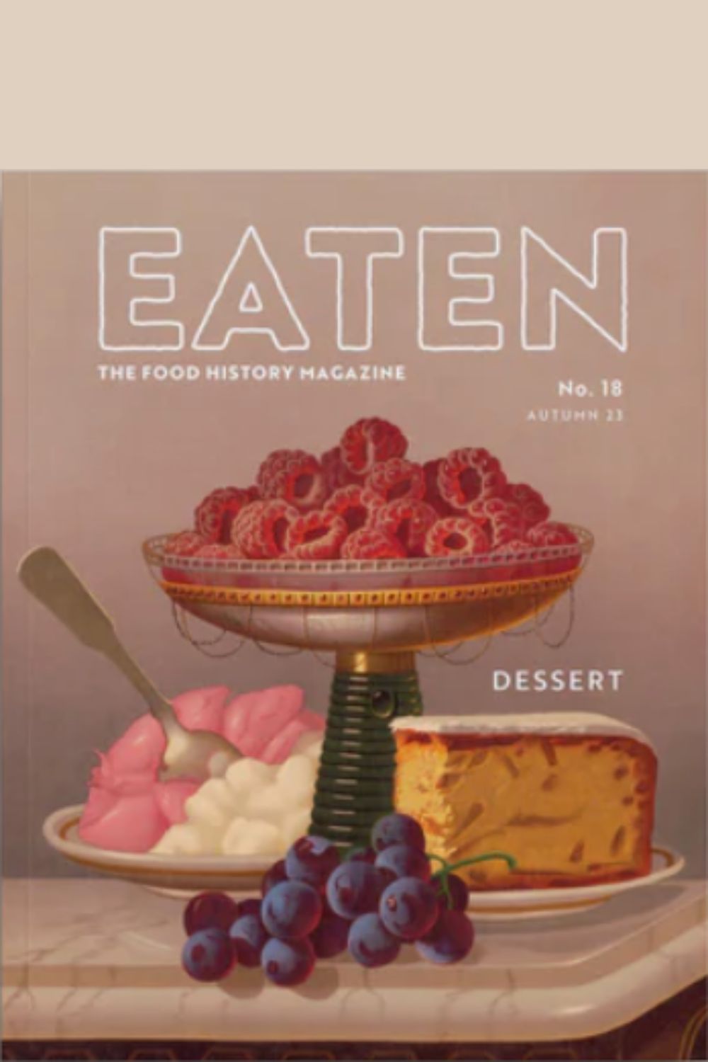 Eaten Magazine No. 18 Desserts cover