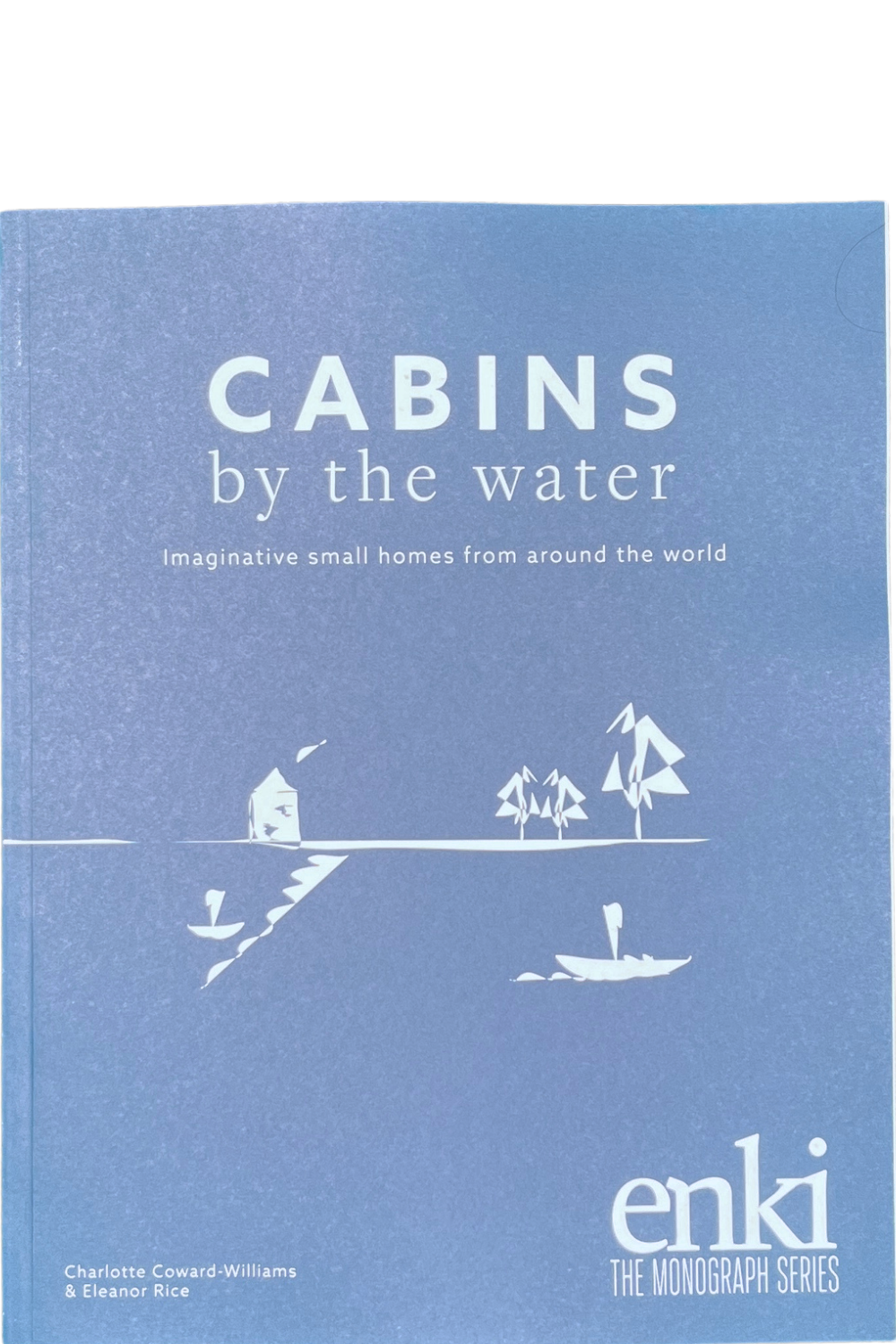 Enki: Cabins and Hideaways by the Water