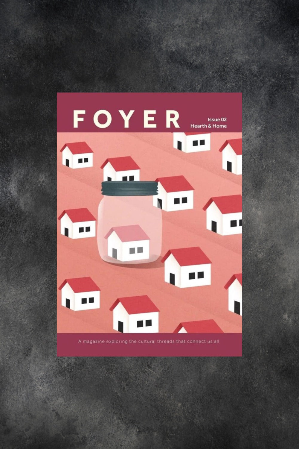 Foyer Magazine Issue 2