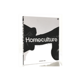 Homoculture Volume 1
