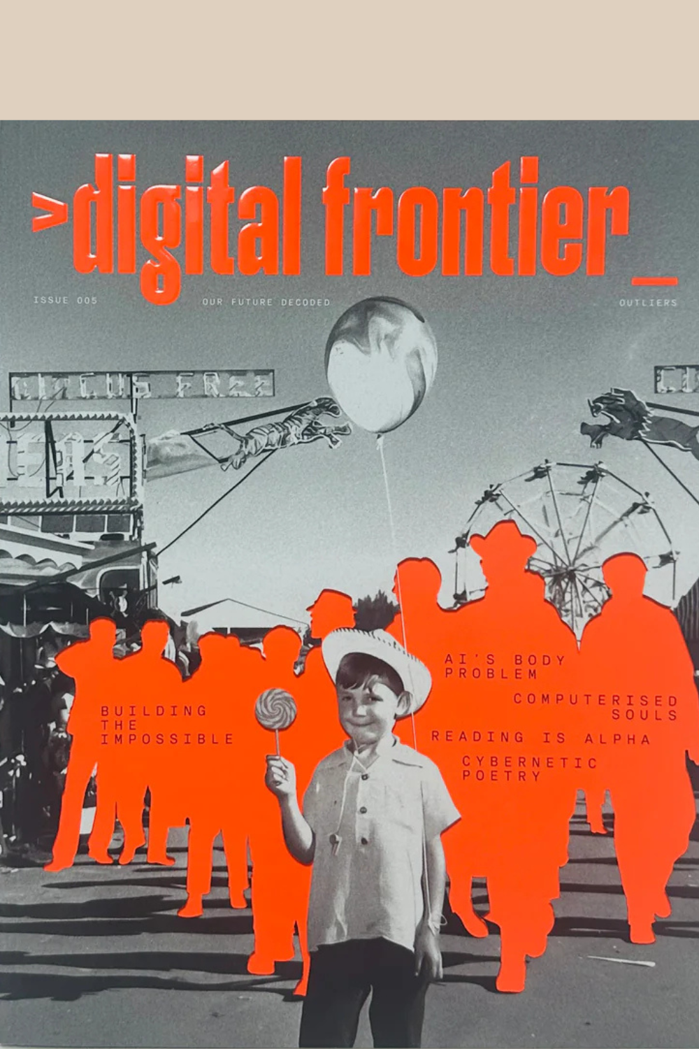 digital frontier, issue 5, outliers