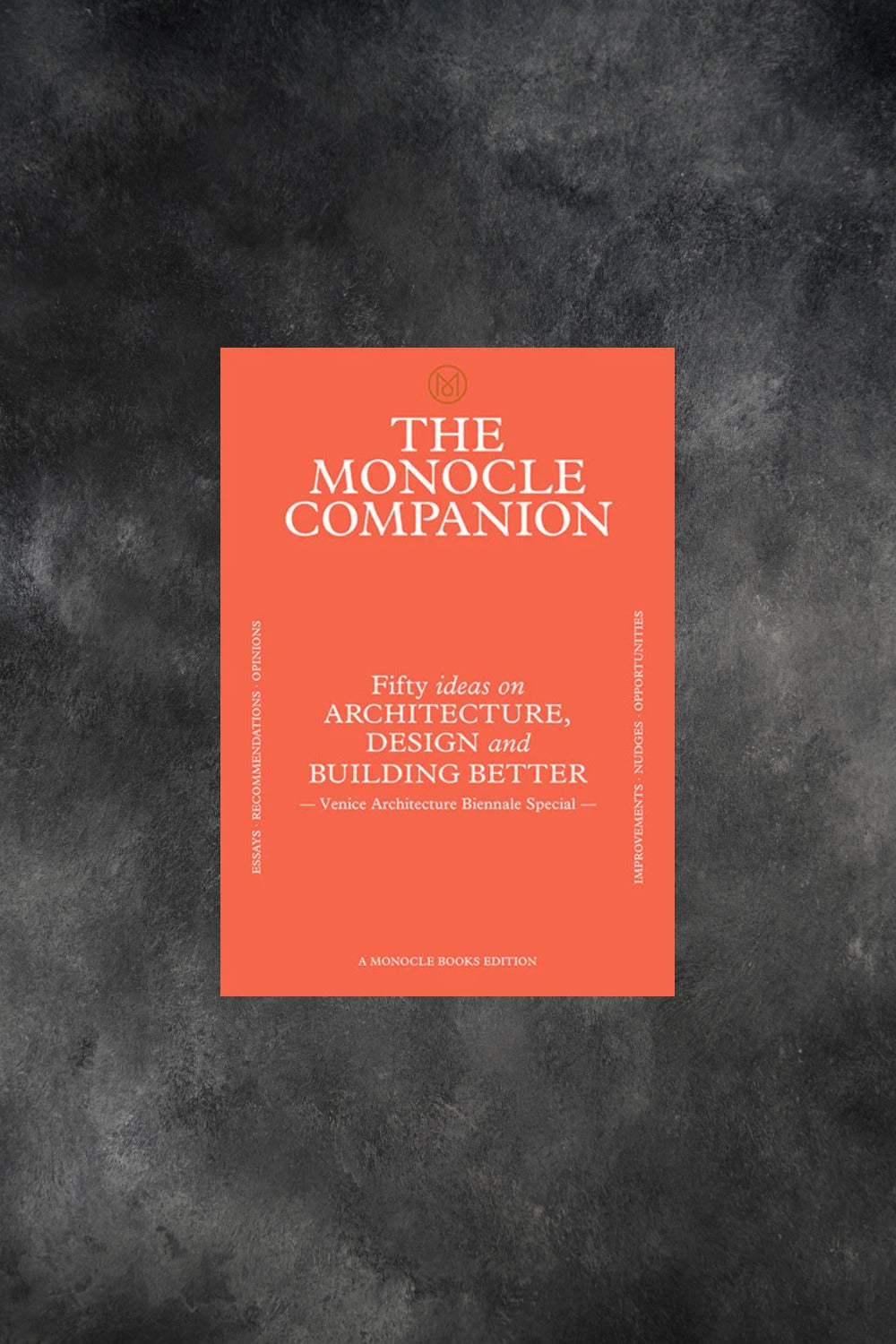 The Monocle Companion, Issue 5, Venice Architecture Biennale Special