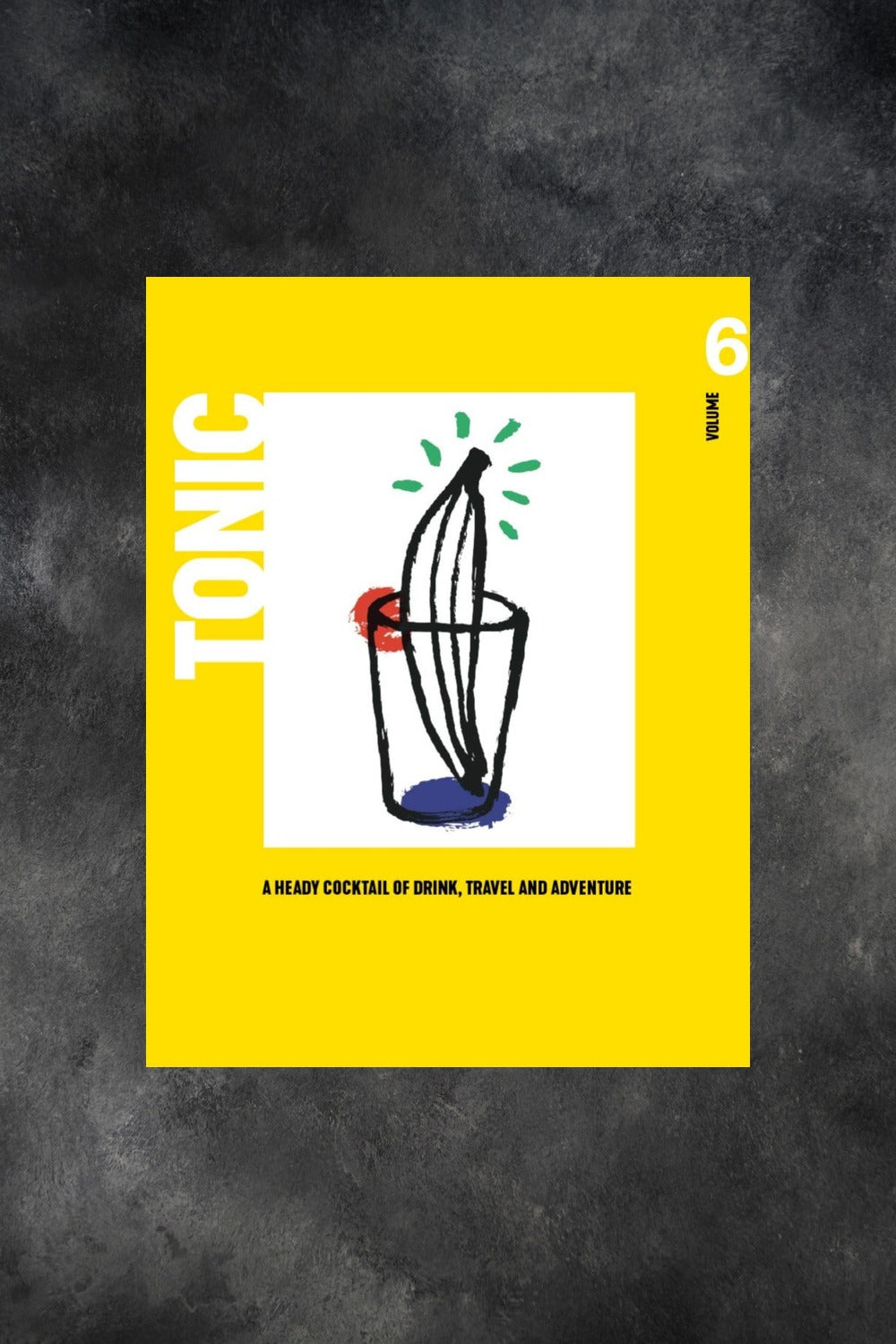 Tonic Volume 6 Cover