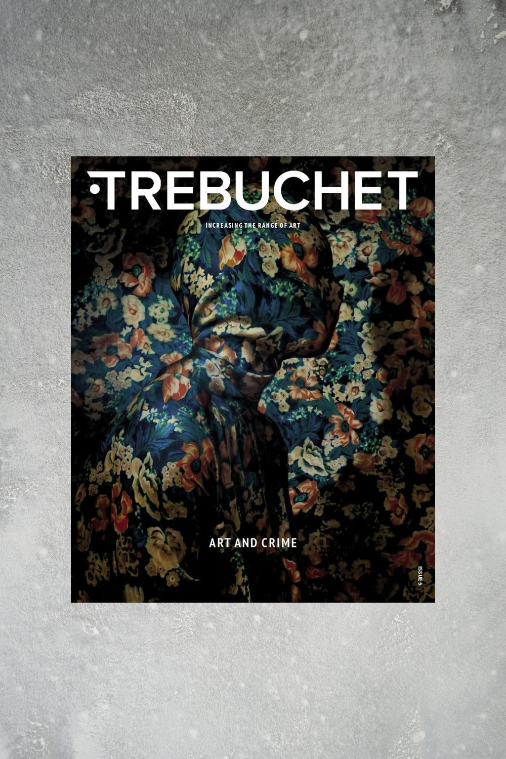 Trebuchet Magazine Issue 5: Art and Crime cover