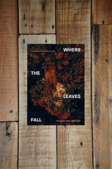 Front cover of Where the Leaves Fall Magazine Issue 7