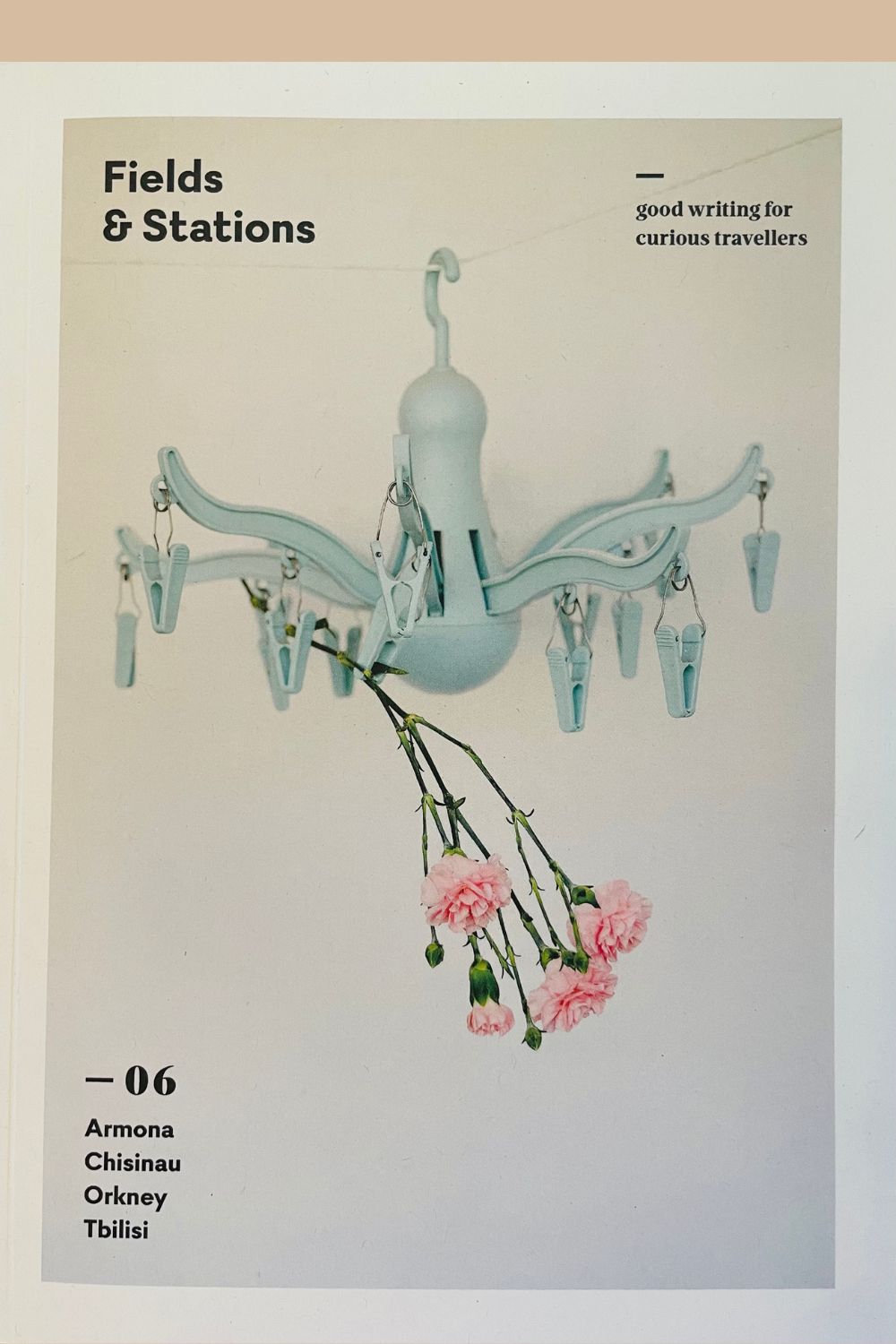 Fields &amp; Stations Magazine Issue 6