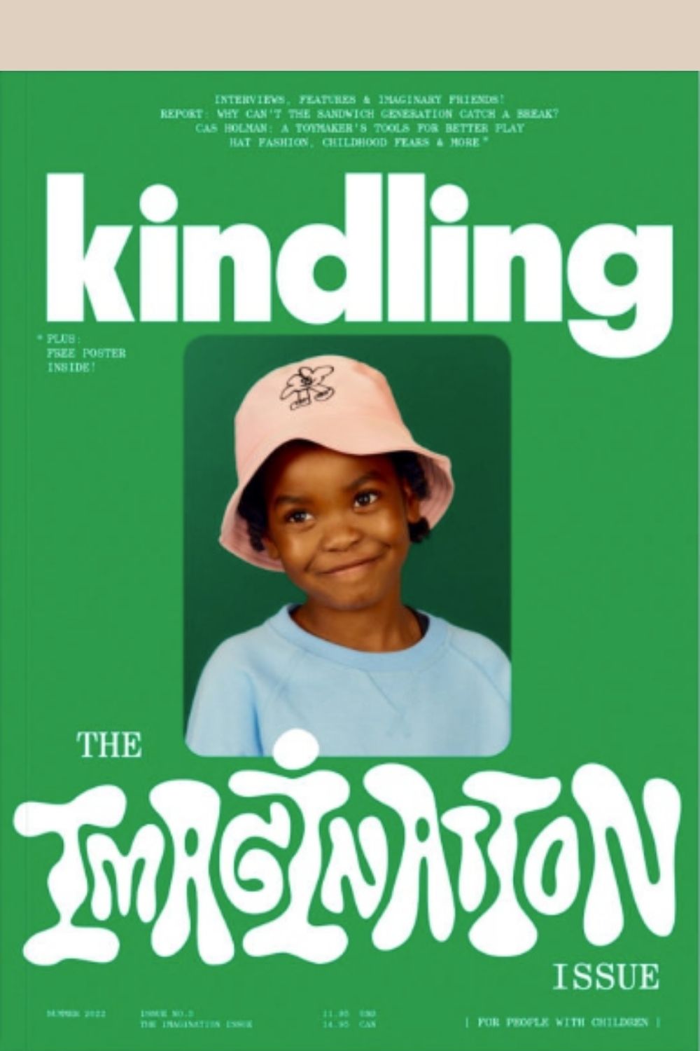 Kindling Magazine Issue 3 - The Imagination Issue