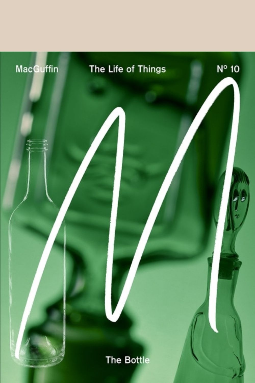 MacGuffin Magazine No.10 The Bottle