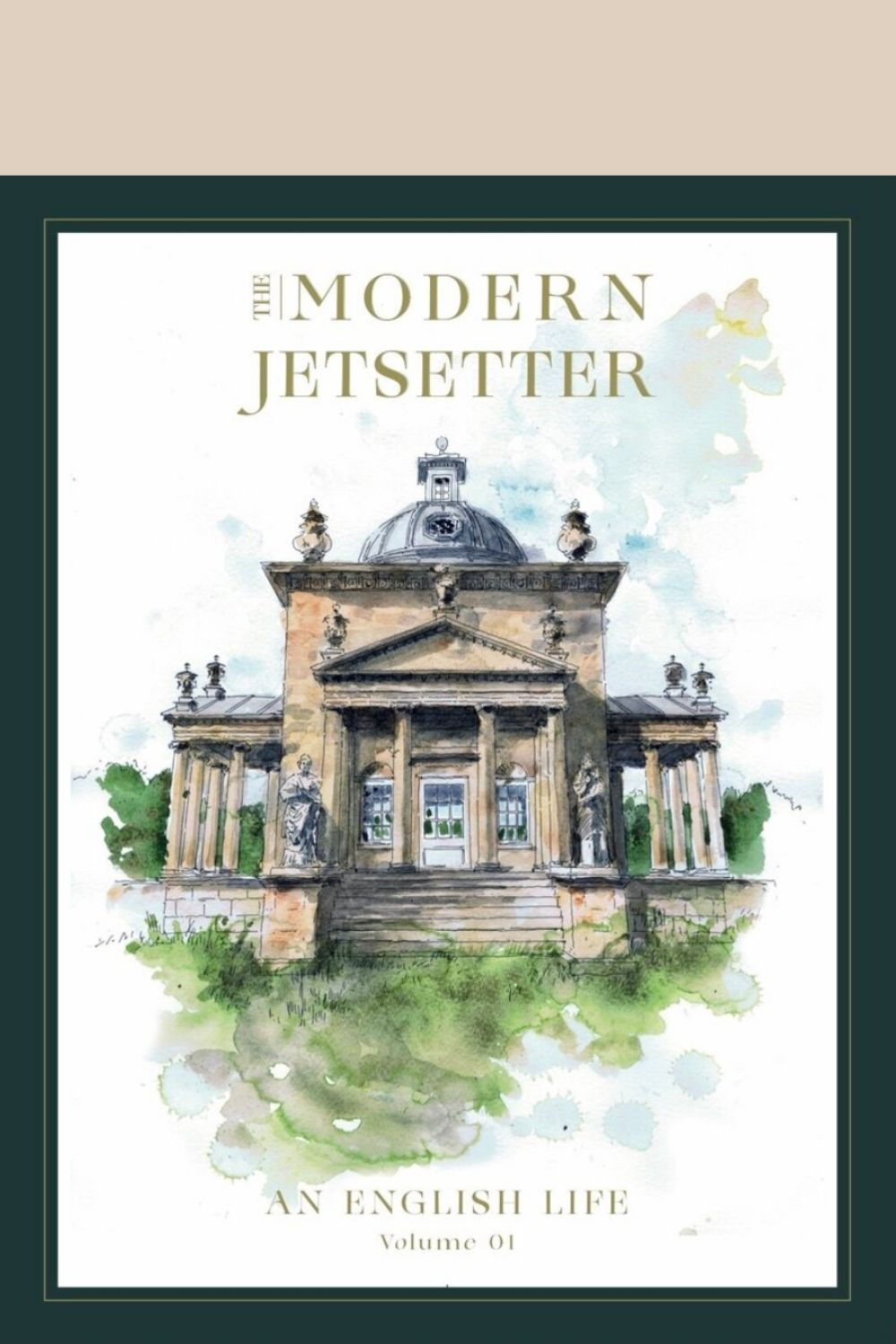 The Modern Jetsetter Volume 1