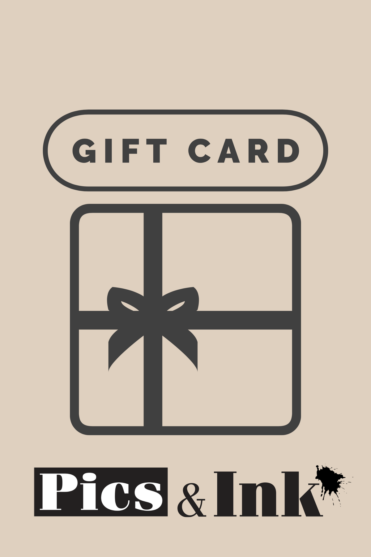 Pics &amp; Ink Gift Card