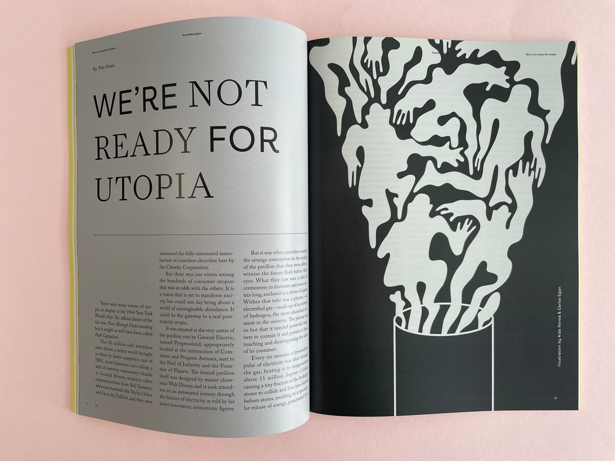 We&#39;re not ready for Utopia - New Philosopher 32
