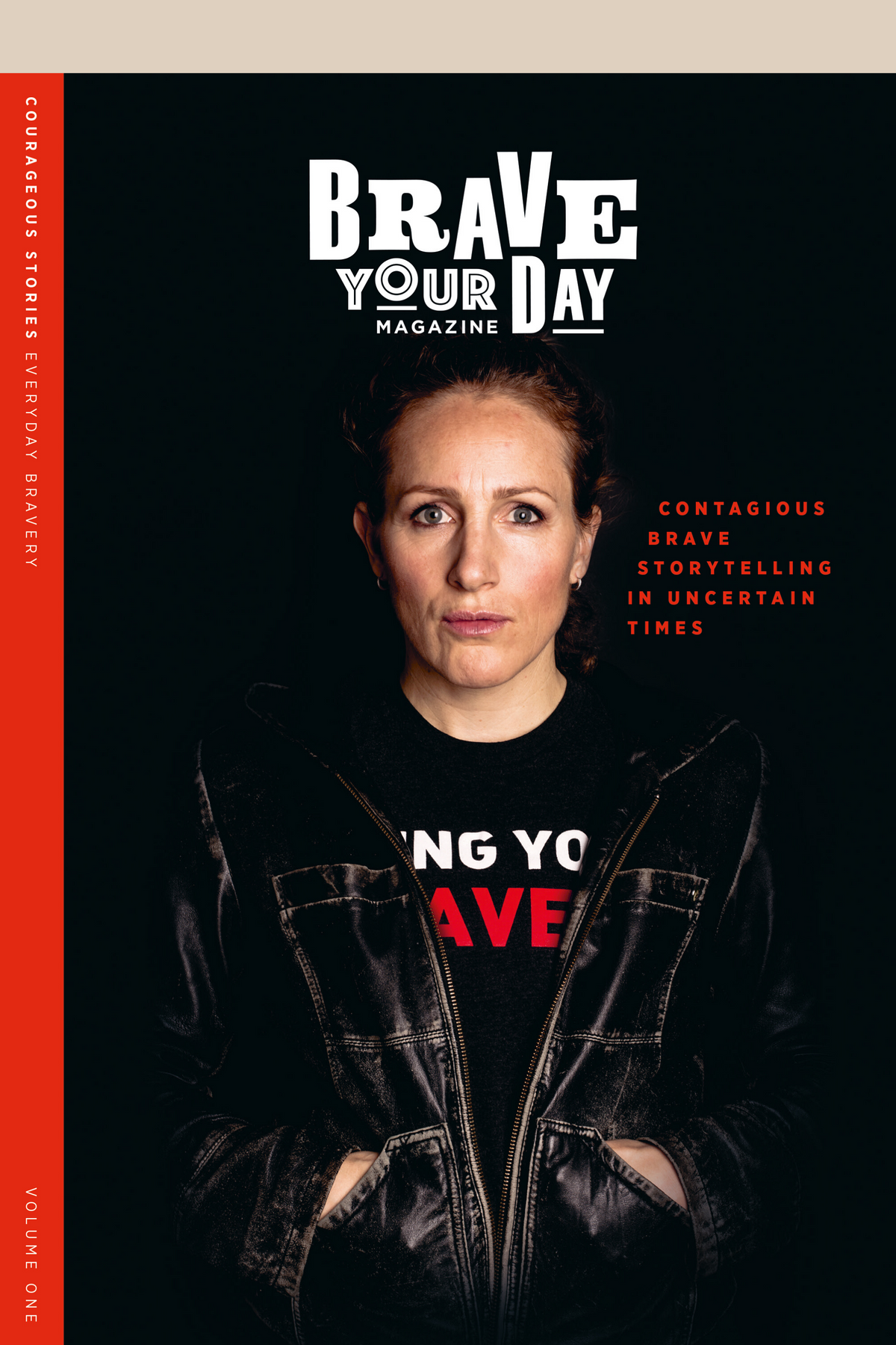Brave Your Day Vol 1