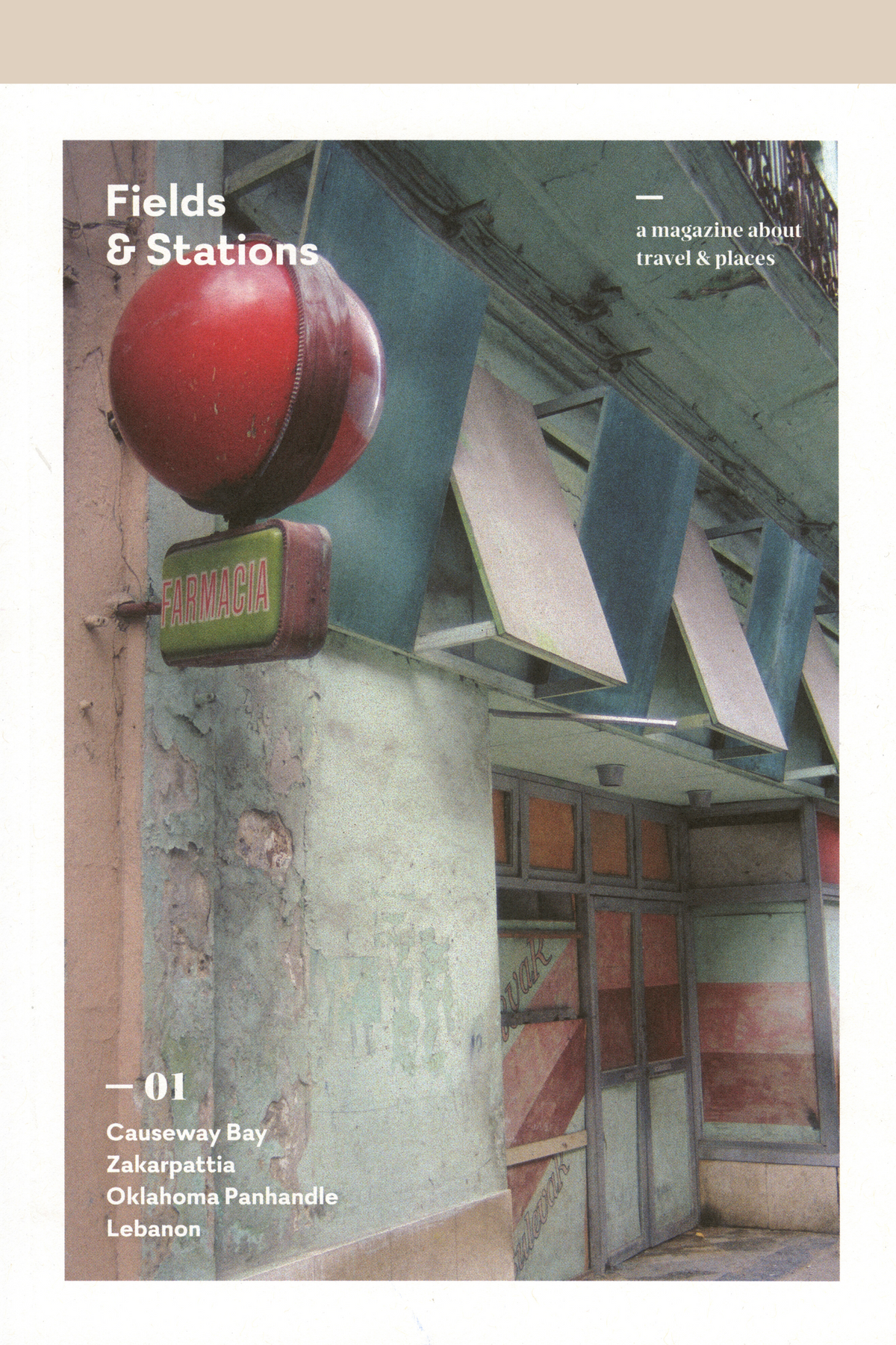 Fields &amp; Stations Issue 1