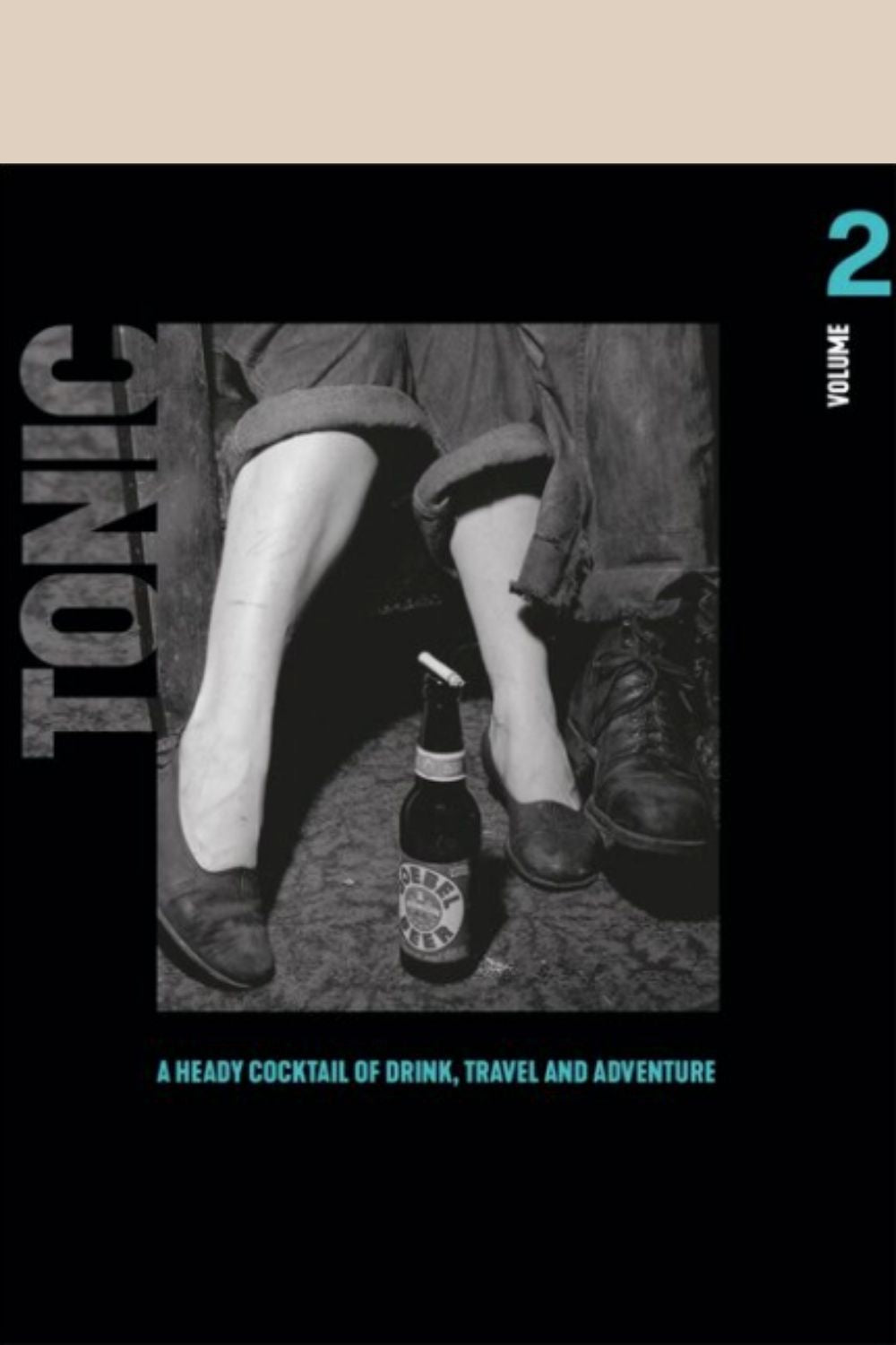 Tonic Magazine Volume 2