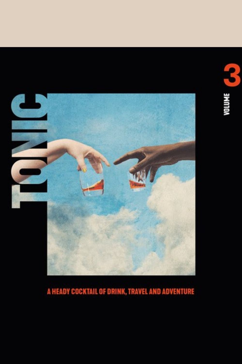 Tonic Volume 3 - Drink and Travel Magazine