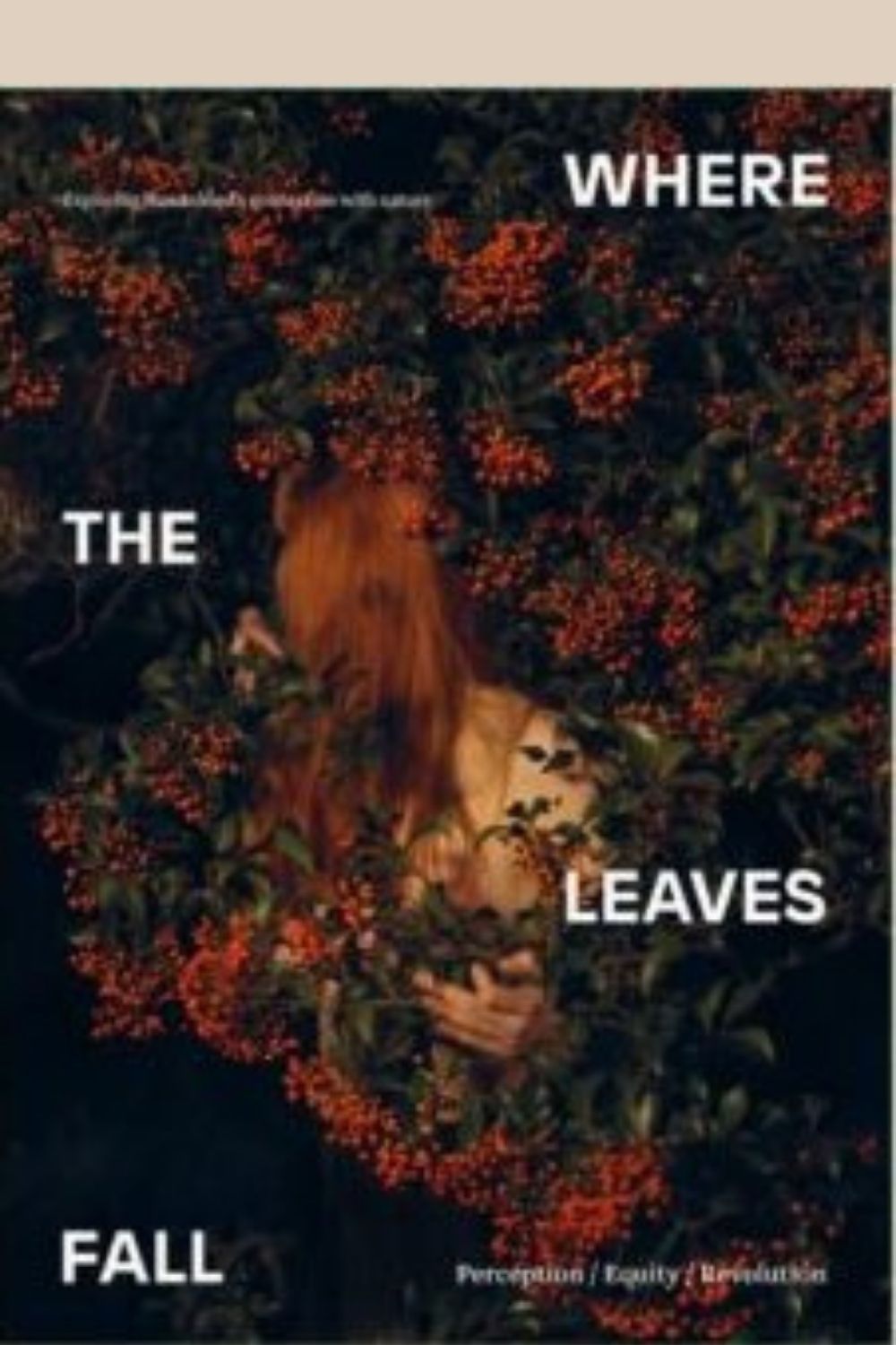 Front cover of Where the Leaves Fall Magazine Issue 7